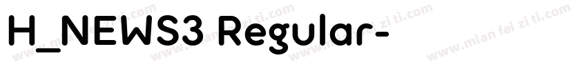 H_NEWS3 Regular字体转换
